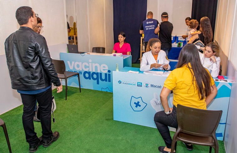 Polo de vacinação no Shopping Plaza Macaé continua até 30 de junho