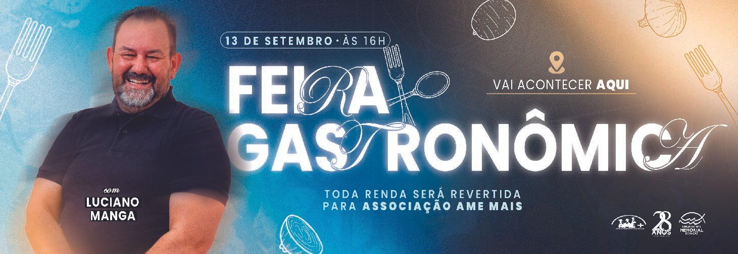 Feira Gastronômica arrecadará recursos para a Associação AME Mais em Macaé