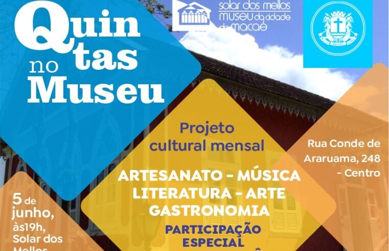 Solar dos Mellos recebe nova edição do projeto “Quinta no Museu”