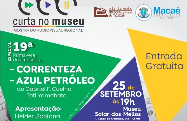 Curta no Museu Especial de Primavera de Museus no Solar dos Mellos