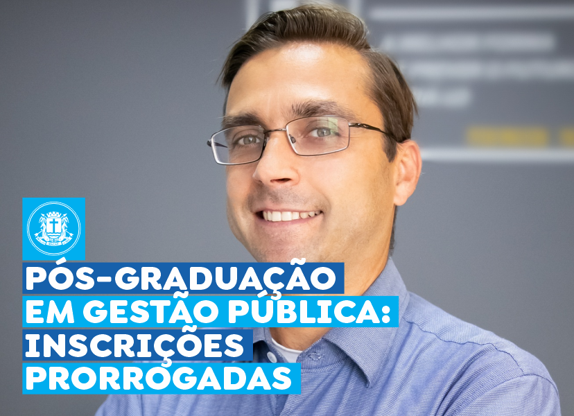 Prorrogadas inscrições do curso de Pós-Graduação lato sensu em Gestão Pública